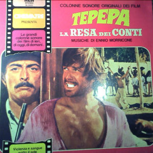 Ennio Morricone - Tepepa / La Resa Dei Conti (Colonne Sonore Originali Dei Film) (LP, Album, Comp, RE)