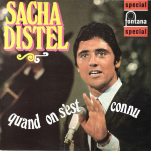 Sacha Distel - Quand On S'Est Connu (LP, Album, RE)