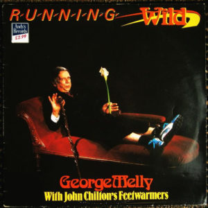 George Melly With John Chilton's Feetwarmers - Running Wild (LP)