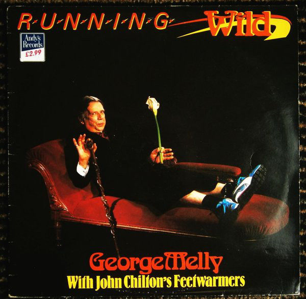 George Melly With John Chilton's Feetwarmers - Running Wild (LP)