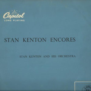 Stan Kenton And His Orchestra - Stan Kenton Encores (10", Album)