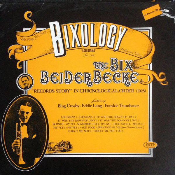 Bix Beiderbecke - Bixology "Louisiana" (LP, Comp, RP)