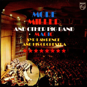 Syd Lawrence And His Orchestra - More Miller And Other Big Band Magic (2xLP, Gat)