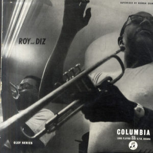 Dizzy Gillespie & Roy Eldridge - Roy And Diz (LP, Album)
