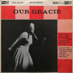 Gracie Fields - Our Gracie (LP, Mono)