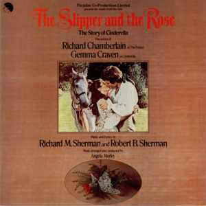Richard M. Sherman And Robert B. Sherman - The Slipper And The Rose - The Story Of Cinderella (LP, Album)