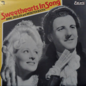 Anne Ziegler And Webster Booth* - Sweethearts In Song (LP, Comp, Mono)