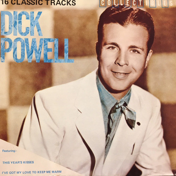 Dick Powell (2) - 16 Classic Tracks (LP, Comp, Mono)