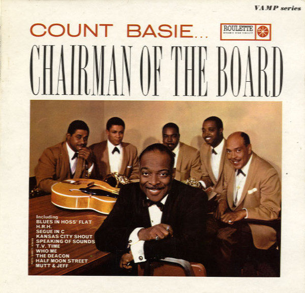 Count Basie - Chairman Of The Board (LP, Album, RE)
