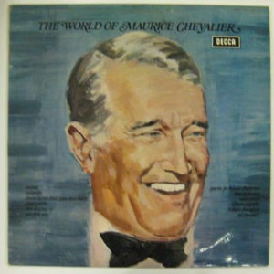 Maurice Chevalier - The World Of Maurice Chevalier (LP, Comp)