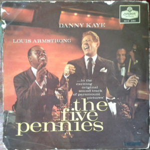 Danny Kaye (2) & Louis Armstrong - The Five Pennies (LP, Album, Mono)