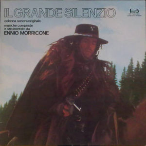 Ennio Morricone - Il Grande Silenzio (LP, Album, RE)