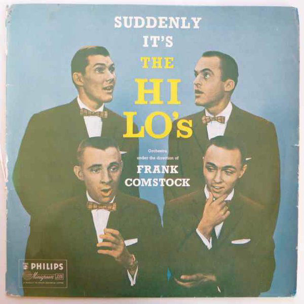 The Hi-Lo's - Suddenly It's The Hi-Lo's (LP, Album)