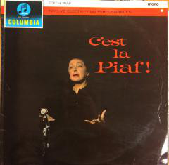Edith Piaf - C'est la Piaf! Twelve Electrifying Performances. (LP, Album, Comp, Mono)
