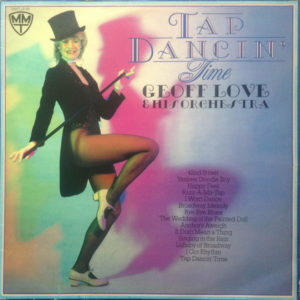 Geoff Love & His Orchestra - Tap Dancin' Time (LP)