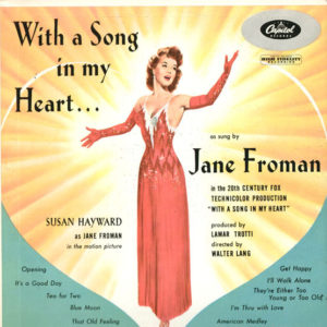 Jane Froman - With A Song In My Heart (LP, Album, Mono, RE)