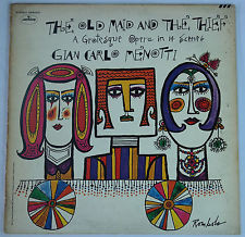 Gian Carlo Menotti - Judith Blegen, John Reardon (2), Anna Reynolds, Margaret Baker - The Old Maid And The Thief (A Grotesque Opera In 14 Scenes) (LP, Gat)