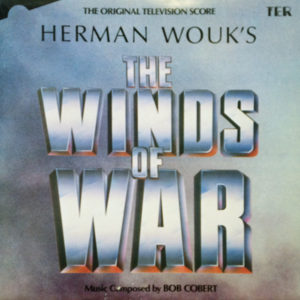 Robert Cobert - The Winds Of War (The Original Television Score) (LP)