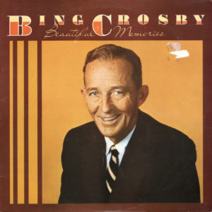 Bing Crosby - Beautiful Memories (LP, Album)