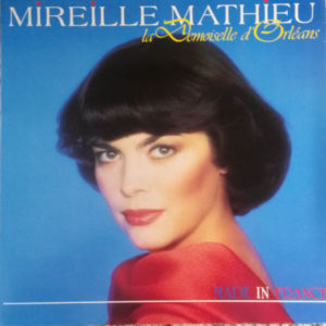 Mireille Mathieu - La Demoiselle D'Orléans - Made In France (LP, Album)