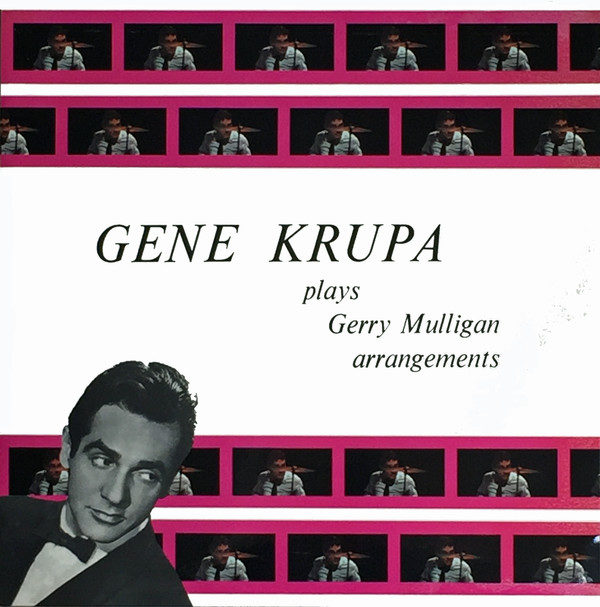 Gene Krupa - Gene Krupa Plays Gerry Mulligan Arrangements (LP, Album, Mono, Club, RE)