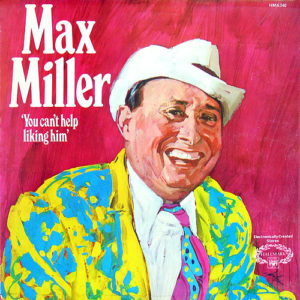 Max Miller - You Can't Help Liking Him (LP, RE)