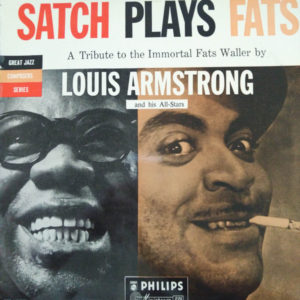 Louis Armstrong And His All-Stars - Satch Plays Fats (LP, Album)