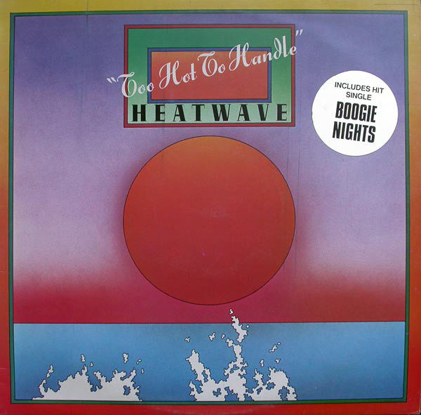 Heatwave - Too Hot To Handle (LP, Album)