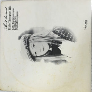 Eddie Thompson* - Ain't She Sweet (LP, Album)
