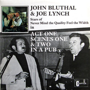 John Bluthal, Joe Lynch - Act One, Scenes One & Two In A Pub (LP, Mono)