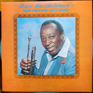 Dave Bartholomew's New Orleans Jazz Band - Dave Bartholomew's New Orleans Jazz Band (LP, Album)