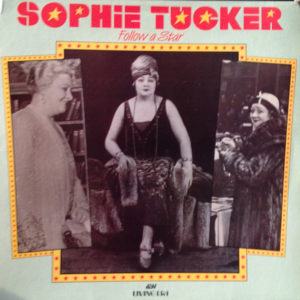Sophie Tucker - Follow A Star (LP, Comp, Mono)