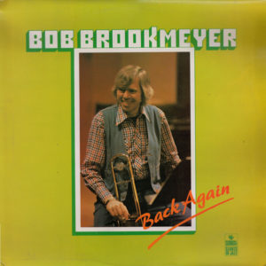 Bob Brookmeyer - Back Again (LP, Album, RE)