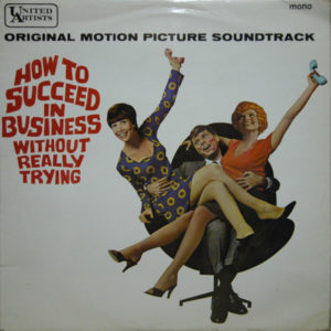 Various - How To Succeed In Business Without Really Trying (Original Motion Picture Soundtrack) (LP, Album, Mono)