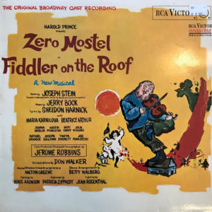 Fiddler On The Roof* Original Broadway Cast Jerry Bock - Zero Mostel In Fiddler On The Roof (The Original Broadway Cast Recording) (LP, Album, RE)
