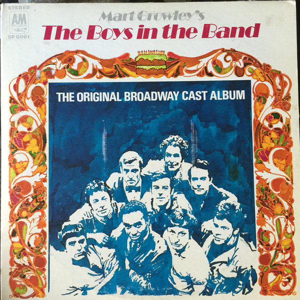Original Broadway Cast Of "The Boys In The Band" - Mart Crowley's - The Boys In The Band (The Original Broadway Cast Album) (2xLP)