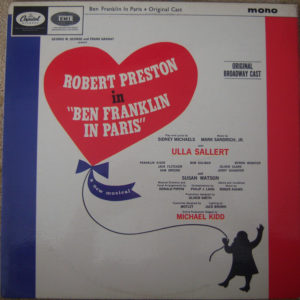 Robert Preston (3) - Ben Franklin In Paris (LP, Album, Mono)