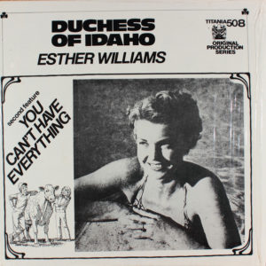 Esther Williams (2) / Alice Faye - Duchess Of Idaho / You Can't Have Everything (LP)