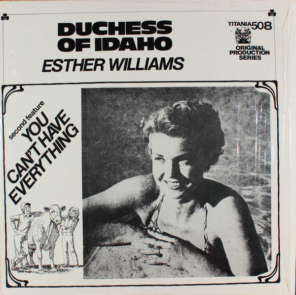 Esther Williams (2) / Alice Faye - Duchess Of Idaho / You Can't Have Everything (LP)