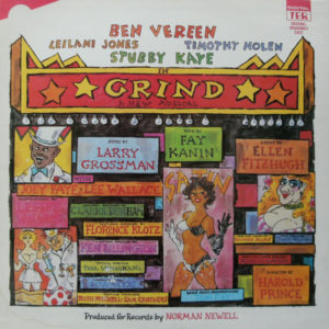 Ben Vereen, Leilani Jones*, Timothy Nolen, Stubby Kaye - Grind -- Original Cast Recording (LP, Album)