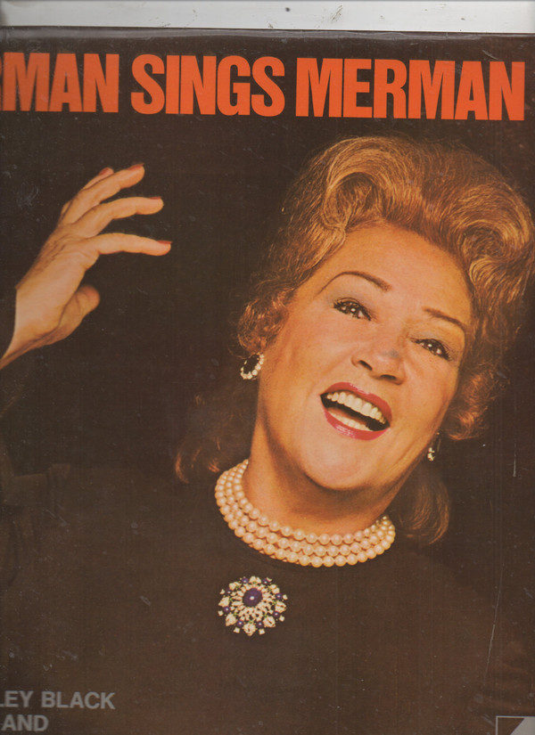 Ethel Merman With Stanley Black And The London Festival Orchestra And Chorus* - Merman Sings Merman (LP, Comp)