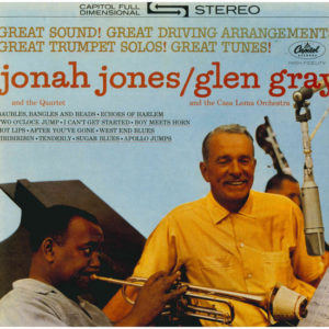 Jonah Jones And The Quartet* / Glen Gray And The Casa Loma Orchestra* - Jonah Jones Quartet / Glen Gray Casa Loma Orchestra (LP, Album)