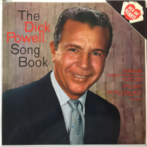 Dick Powell (2) - The Dick Powell Song Book (LP, Comp, Mono)