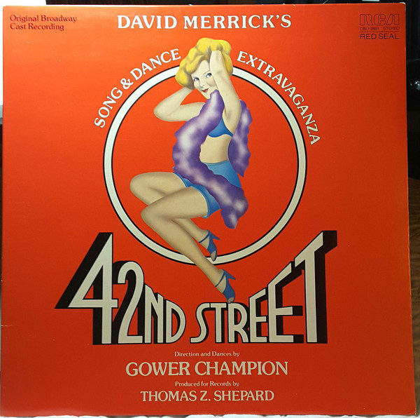 David Merrick (2), Thomas Z. Shepard - 42nd Street (LP, Album, Gat)