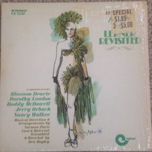 Ben Bagley, Blossom Dearie, Dorothy Loudon, Roddy McDowall, Jerry Orbach, Nancy Walker, Norman Paris - Ben Bagley's Alan Jay Lerner Revisited (LP, Album)