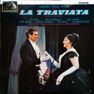 Sadler's Wells Opera Company - Sadler's Wells Opera Presents La Traviata (LP, Mono)