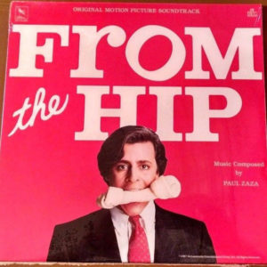 Paul Zaza - From The Hip Original Motion Picture Soundtrack (LP, Album)