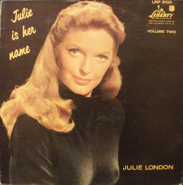 Julie London - Julie Is Her Name Volume II (LP, Album, RE)