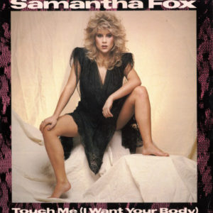 Samantha Fox - Touch Me (I Want Your Body) (12", Single)
