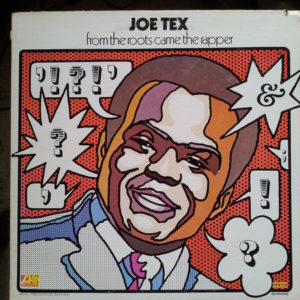 Joe Tex - From The Roots Came The Rapper (LP, Album, Ric)